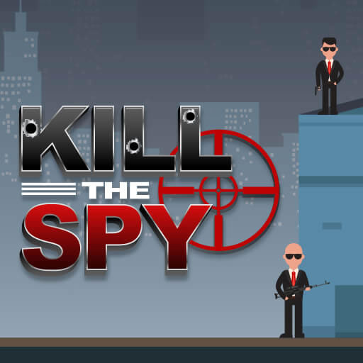 Kill The Spy