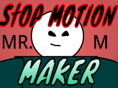 MR M - Stop Motion Maker