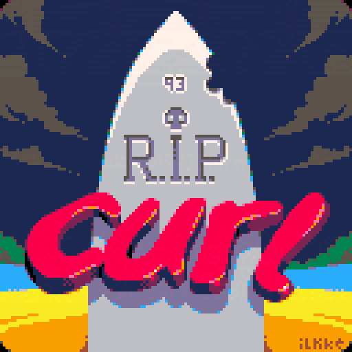 R.I.P. Curl