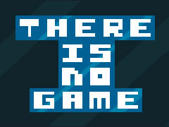 THERE IS NO GAME part one